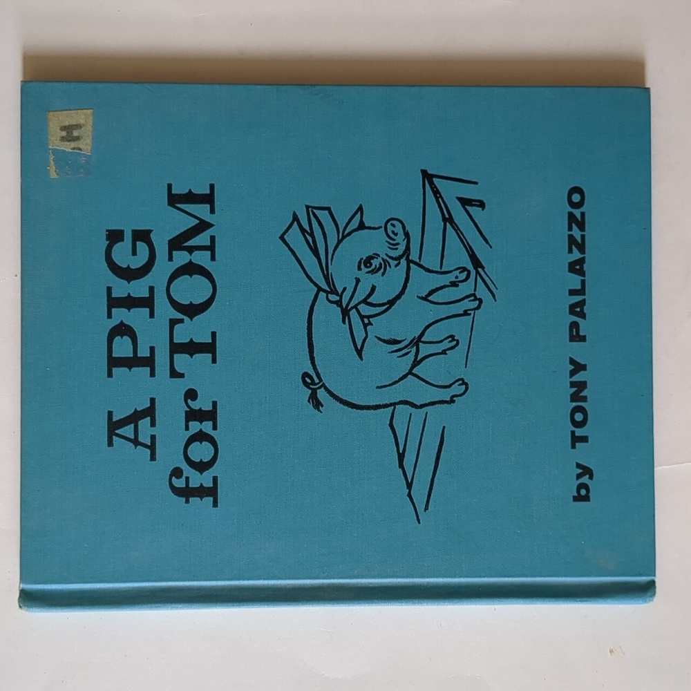 A Pig for Tom - 1963 children's book